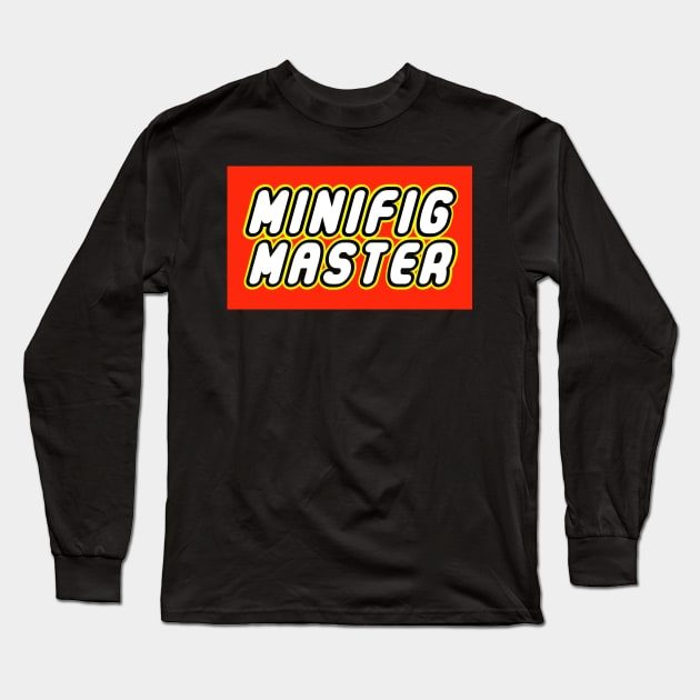 MINIFIG MASTER Long Sleeve T-Shirt by ChilleeW